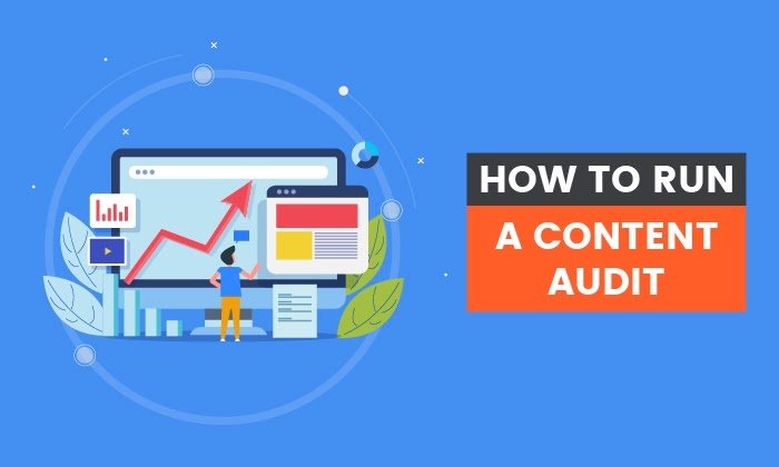You are currently viewing How to Run a Content Audit