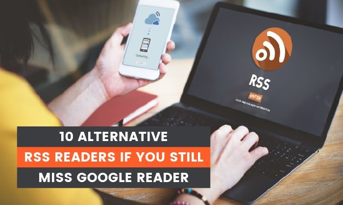 Read more about the article 10 Alternative RSS Readers if You Still Miss Google Reader