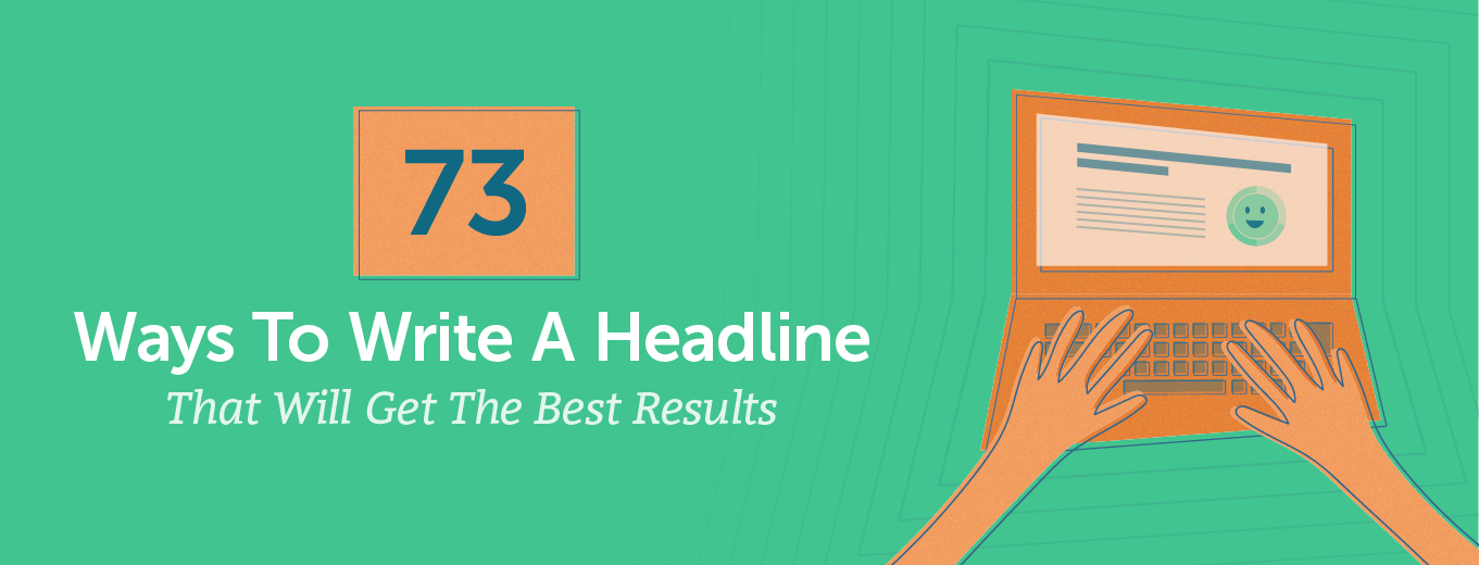 You are currently viewing 73 Easy Ways To Write A Headline That Will Reach Your Readers