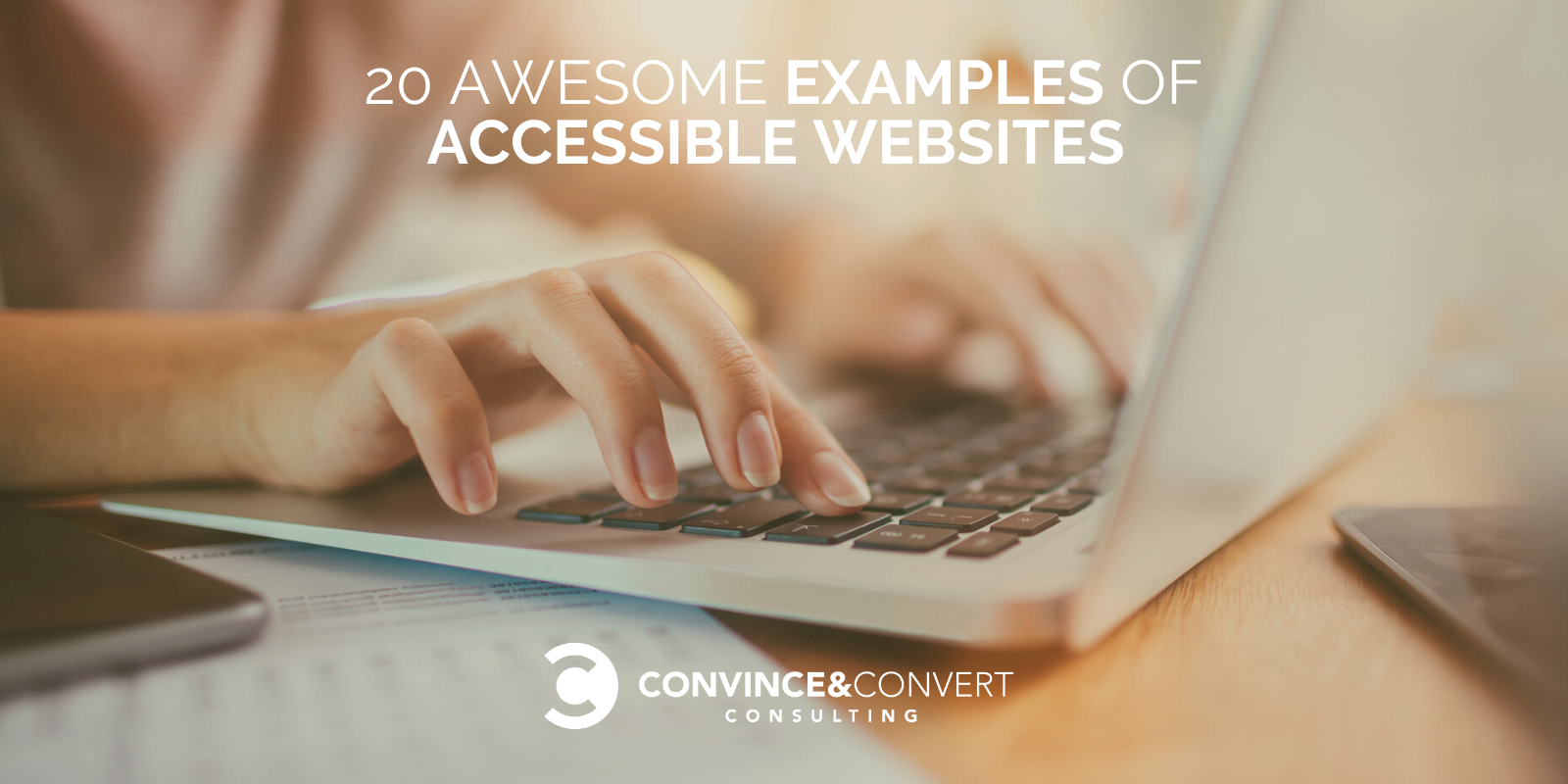 20 Awesome Examples of Accessible Websites