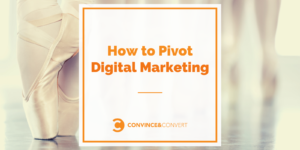Read more about the article How to Pivot Digital Marketing