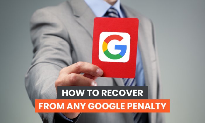 You are currently viewing How to Recover From Any Google Penalty