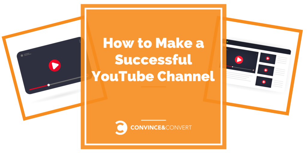 How to Make a Successful YouTube Channel