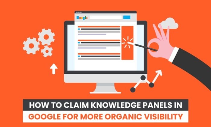 You are currently viewing How to Claim Knowledge Panels in Google For More Organic Visibility