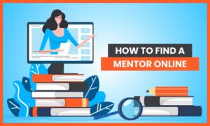 How to Find a Mentor Online