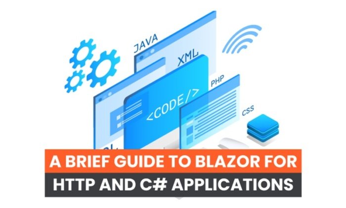 You are currently viewing A Brief Guide to Blazor for HTTP and C# Applications