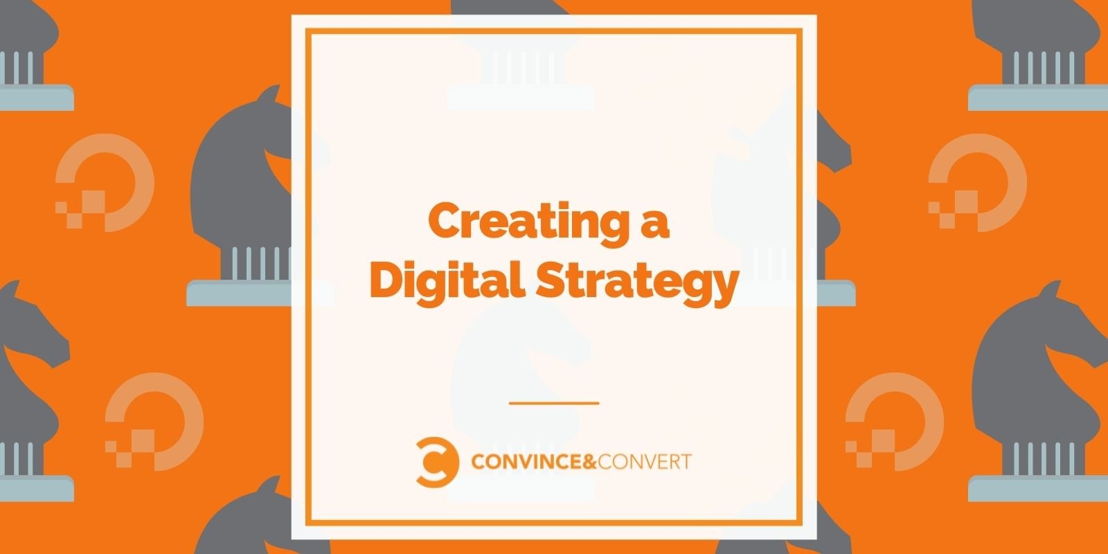 You are currently viewing Creating a Digital Strategy