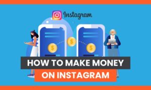 Read more about the article How to Make Money on Instagram With & Without Followers