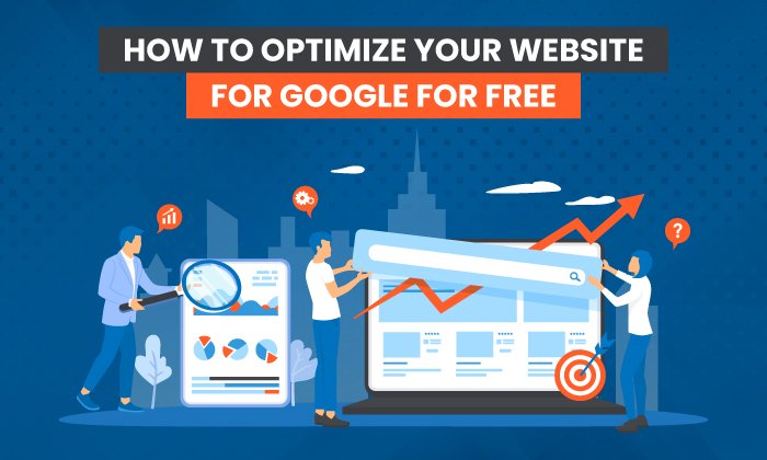 You are currently viewing How to Optimize Your Website For Free