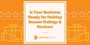 Read more about the article Is Your Business Ready for Holiday Season Ratings and Reviews?