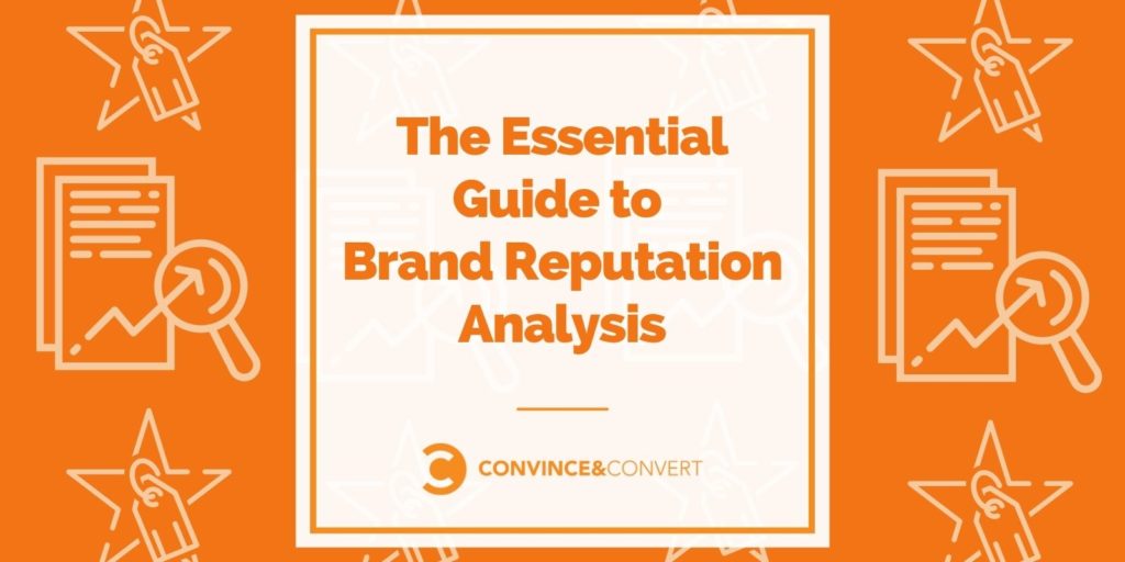 You are currently viewing The Essential Guide to Brand Reputation Analysis