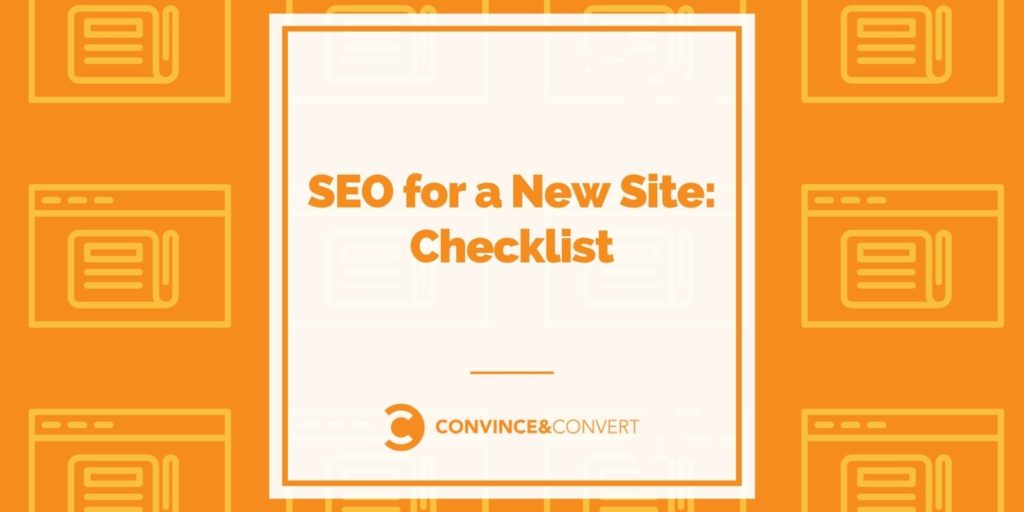 You are currently viewing SEO for a New Site: Checklist