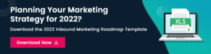The Ultimate 2022 Inbound Marketing Template