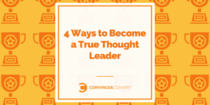 Read more about the article 4 Ways to Become a True Thought Leader