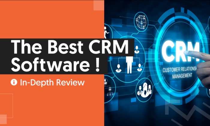 You are currently viewing The Best CRM Software You Should Consider Using in 2022