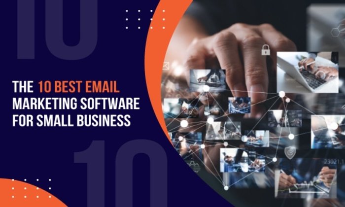 You are currently viewing 10 Best Email Marketing Softwares for Small Businesses