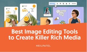 Read more about the article Best Image Editing Tools to Create Killer Rich Media