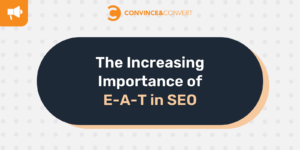 Read more about the article The Importance of E-A-T in SEO