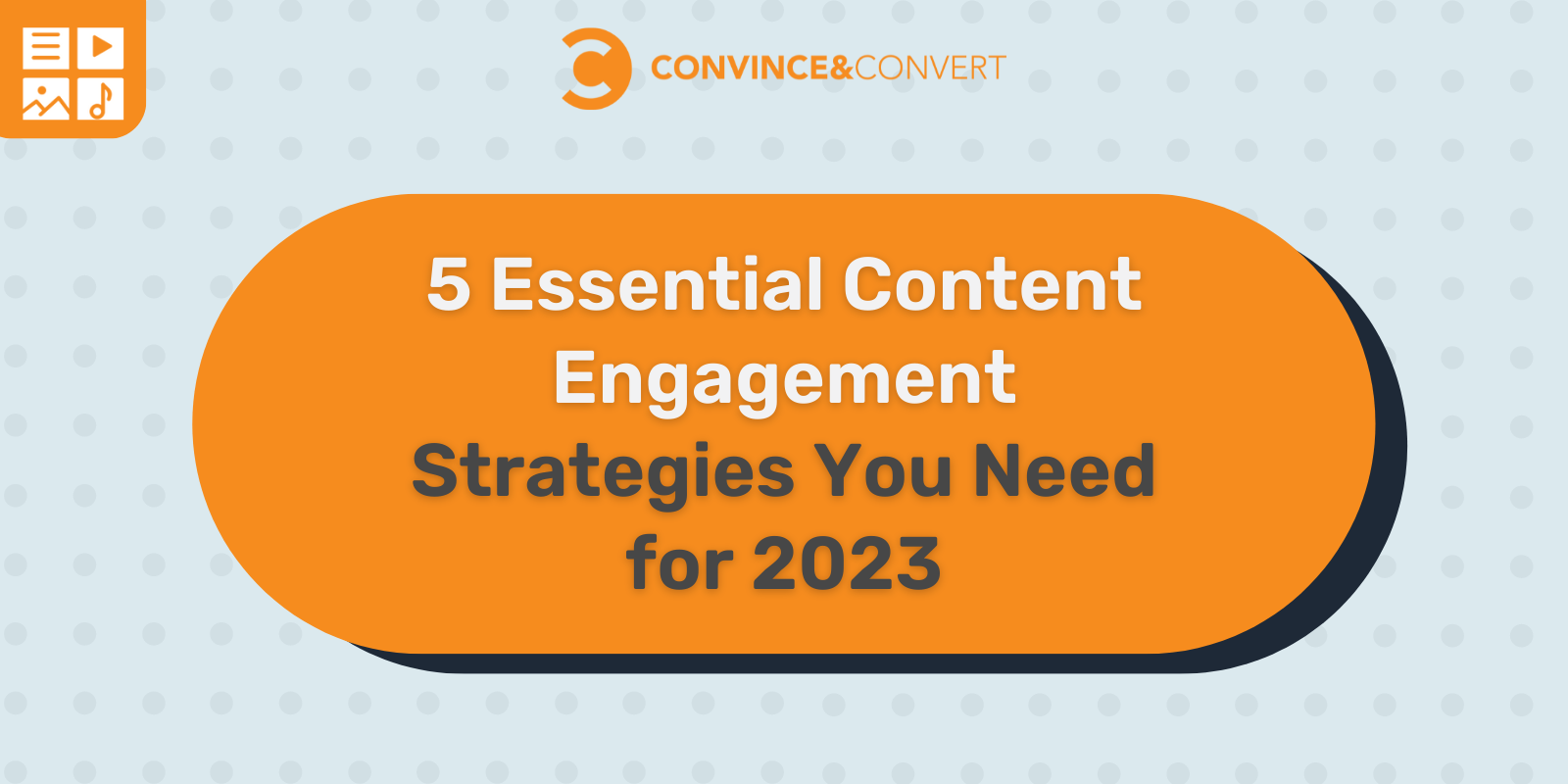 Read more about the article 5 Essential Content Engagement Strategies You Need for 2023
