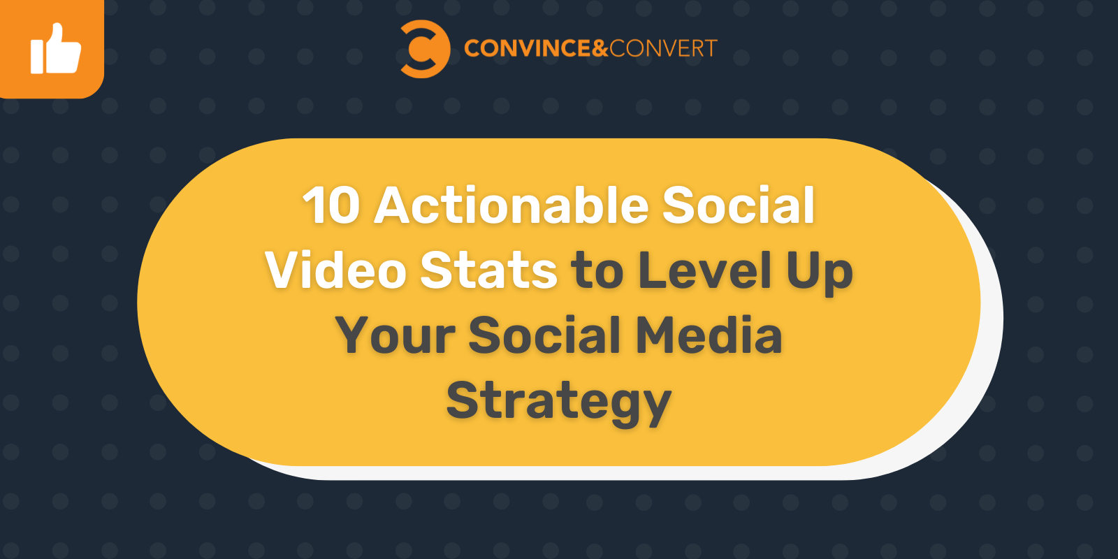 Read more about the article 10 Actionable Social Video Stats to Level Up Your Social Media Strategy