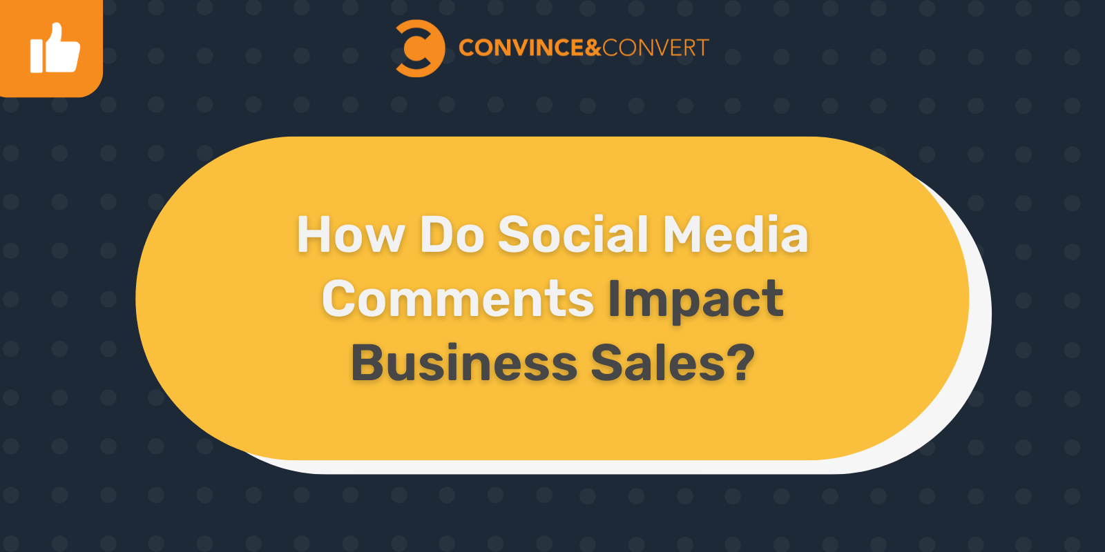 Read more about the article How Do Social Media Comments Impact Business Sales?
