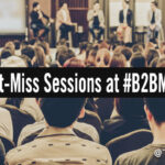 12 Can’t-Miss Sessions at 2023’s B2B Marketing Exchange Conference #B2BMX