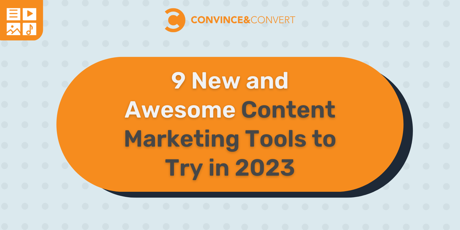 Read more about the article 9 New and Awesome Content Marketing Tools to Try in 2023