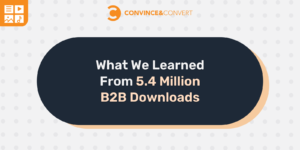 Read more about the article What We Learned From 5.4 Million B2B Downloads
