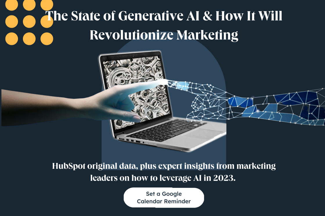 You are currently viewing Coming Soon: The State of Generative AI & How It Will Revolutionize Marketing [New Data + Expert Insights]